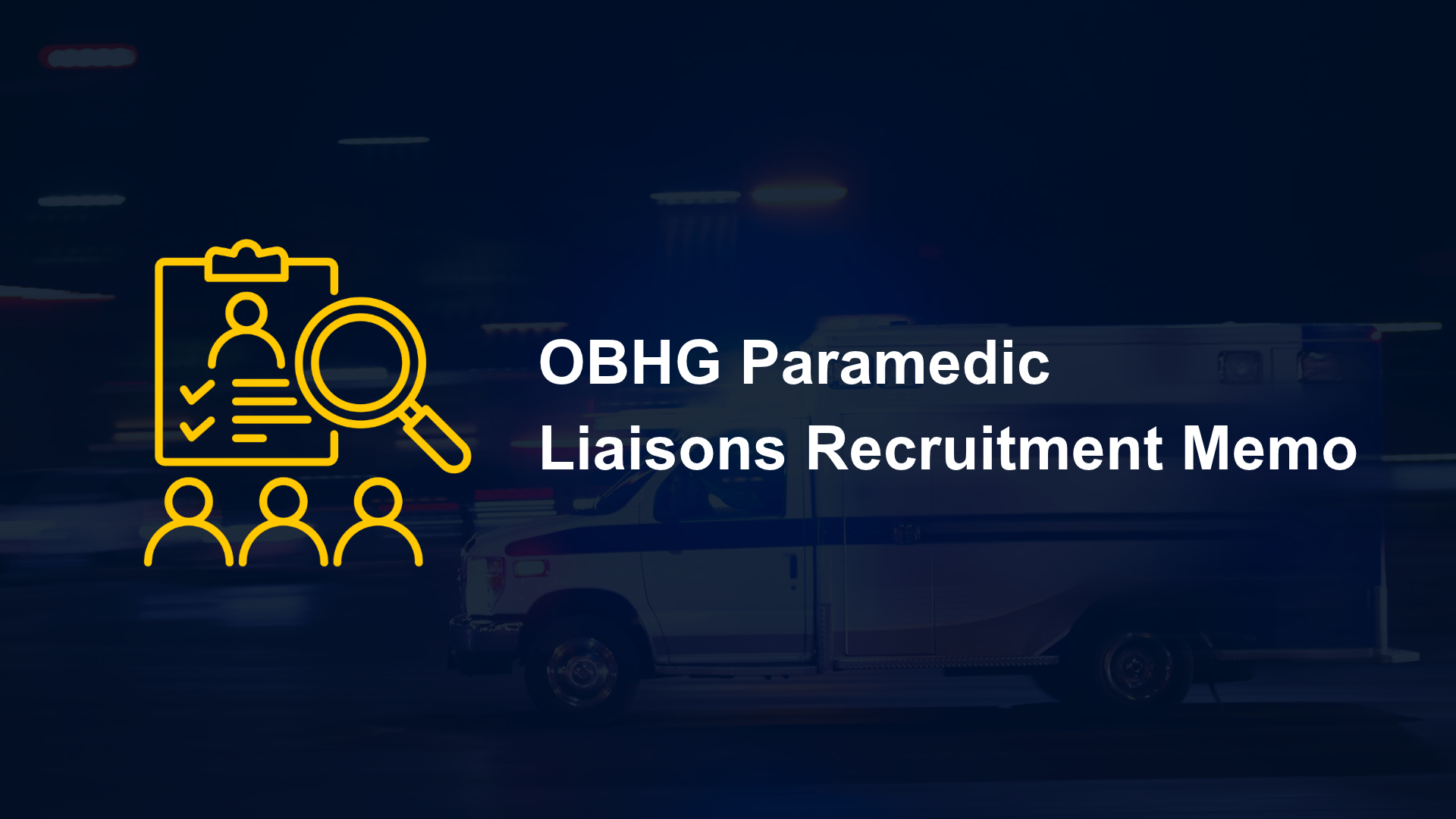 OBHG Paramedic Liaisons Recruitment
